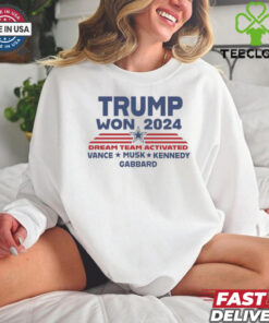Official Trump Won 2024 Dream Team Activated Shirt
