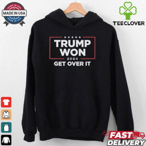 Official Trump Won 2024 Get Over It Shirt