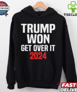 Official Trump Won Get Over It 2024 Shirt