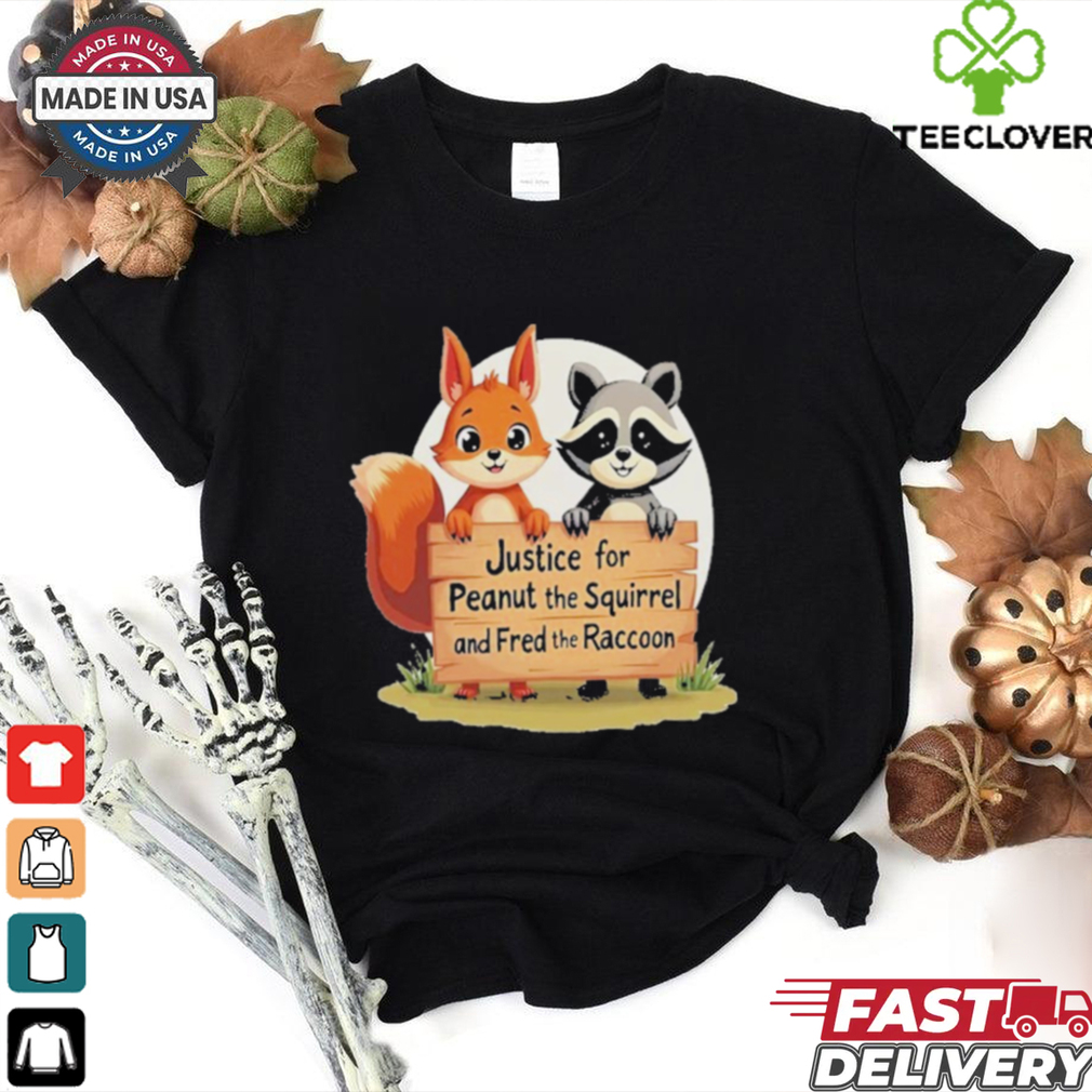 Official Trump Won Justice For Peanut The Squirrel And Fred The Raccoon T Shirt Official Trump Won Justice For Peanut The Squirrel And Fred The Raccoon T Shirt