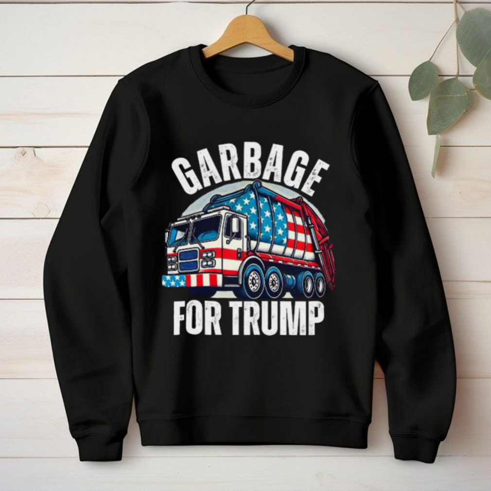 Official Trump garbage truck supporter garbage truck for Trump garbage truck America T shirt Official Trump garbage truck supporter garbage truck for Trump garbage truck America T shirt