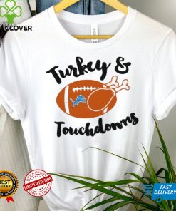 Official Turkey And Touch Down Detroit Lions Shirt