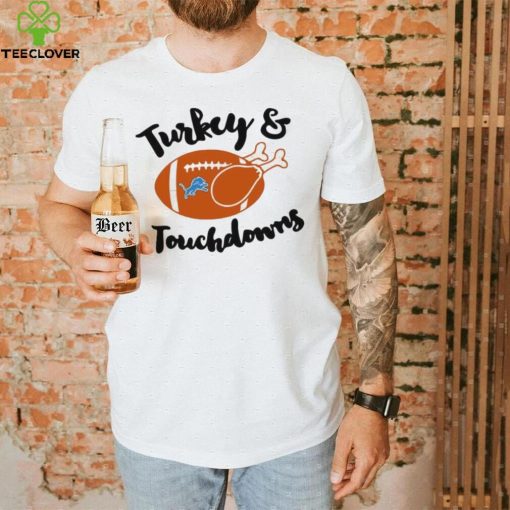 Official Turkey And Touch Down Detroit Lions Shirt