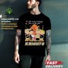 Everything Happens For A Reason Destiny T shirt Everything Happens For A Reason Destiny T shirt