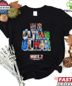 Official UM Último Olhar What If Temporada Season 3 t shirt