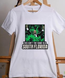 Official USF Bulls This Ain’t The Same Old South Florida Shirt 2 Official USF Bulls This Ain’t The Same Old South Florida Shirt