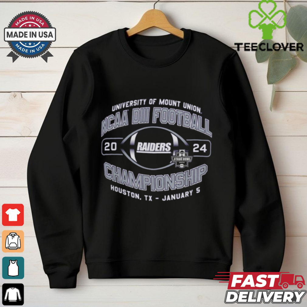 Official University Of Mount Union Purple Raiders 2024 NCAA Division III Football Championship Houston TX January 5 t shirt Official University Of Mount Union Purple Raiders 2024 NCAA Division III Football Championship Houston TX January 5 t shirt