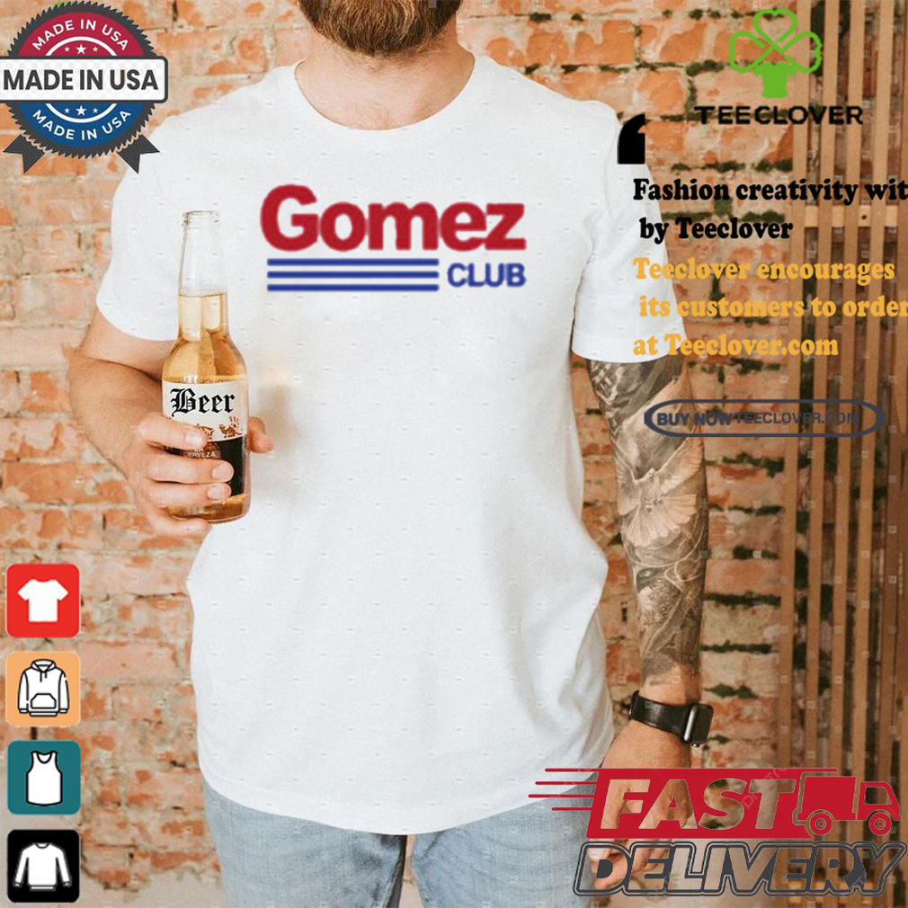 Official Valentina gomez wearing gomez club shirt Official Valentina gomez wearing gomez club shirt