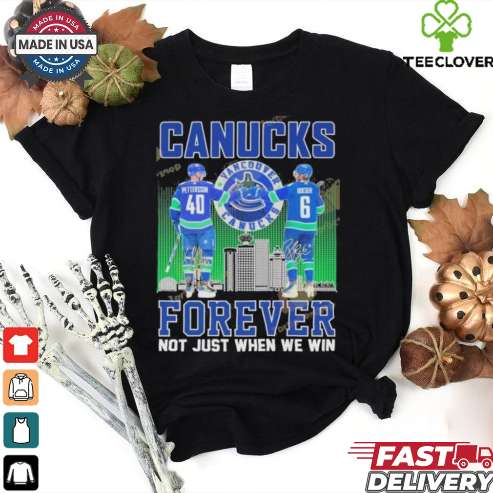 Official Vancouver Canucks Forever Not Just When We Win shirt Official Vancouver Canucks Forever Not Just When We Win shirt