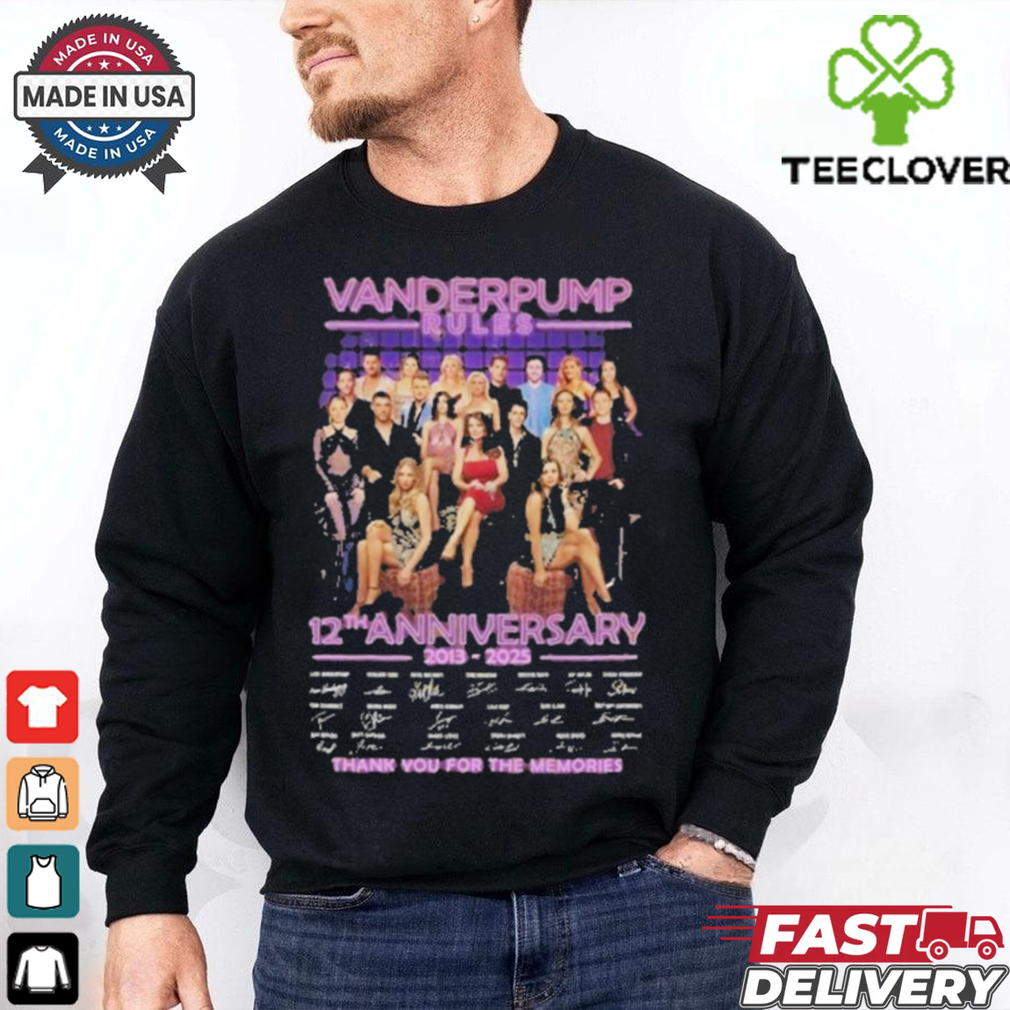 Official Vanderpump Rules 12th Anniversary 2013 2025 Signature Thank You For The Memories Unisex T shirts Official Vanderpump Rules 12th Anniversary 2013 2025 Signature Thank You For The Memories Unisex T shirts