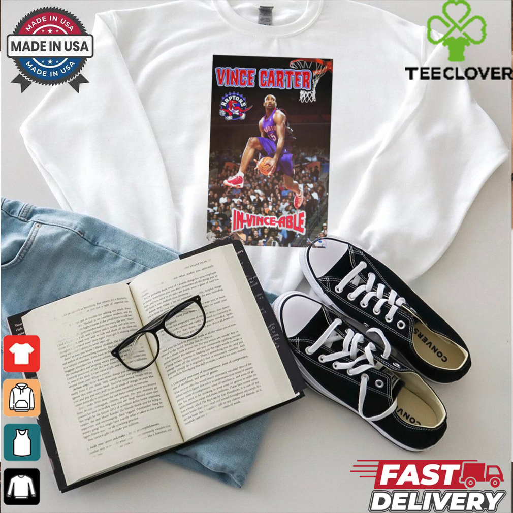 Official Vince Carter Toronto Raptors In Vince Able Poster t shirt Official Vince Carter Toronto Raptors In Vince Able Poster t shirt