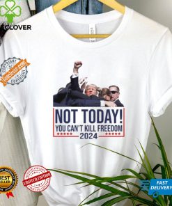 Official Vintage Donald Trump Not Today You Cant Kill Freedom T Shirt