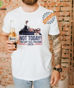 Official Vintage Donald Trump Not Today You Cant Kill Freedom T Shirt