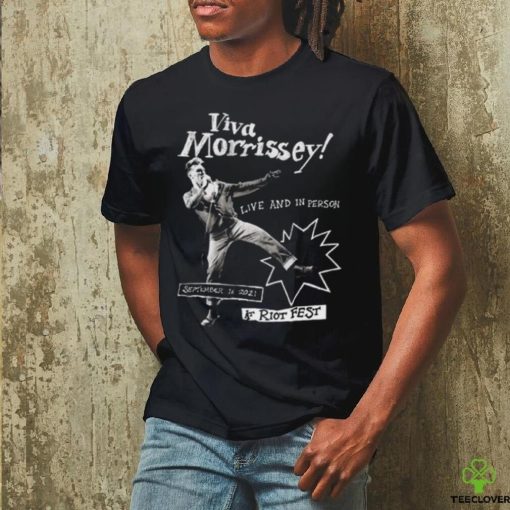 Official Viva Morrissey Riot Fest T Shirt