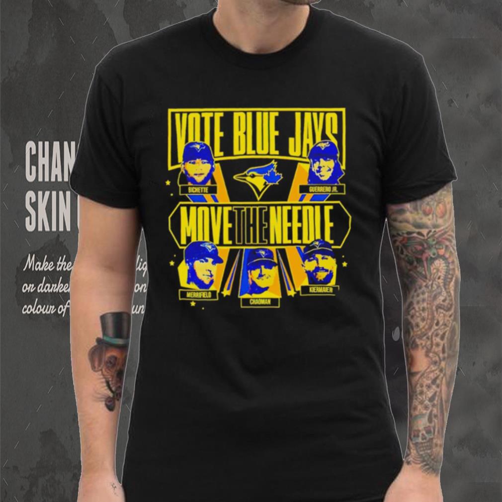 Official Vote Blue Jays Move The Needle shirt Official Vote Blue Jays Move The Needle shirt