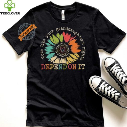 Official Vote Like Your Granddaughter’s Rights Depend On It Shirt