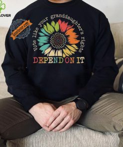 Official Vote Like Your Granddaughter’s Rights Depend On It Shirt