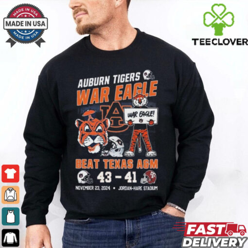 Official War Eagle Beat Texas A&M Aggies Auburn Tigers 43 41 Texas A&M Aggies November 23 2024 Shirt