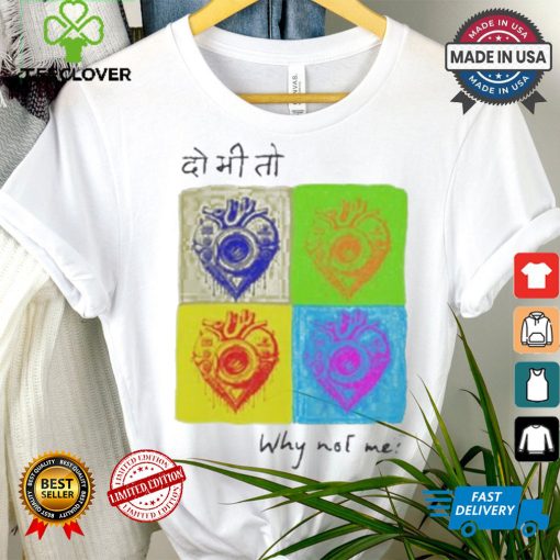 Official Washing machine heart why not me shirt