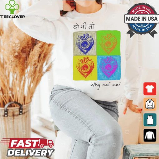 Official Washing machine heart why not me shirt