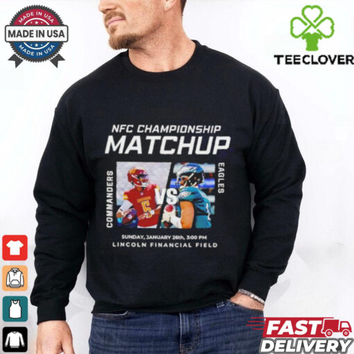 Official Washington Commanders Vs Philadelphia Eagles At Lincoln Financial Field On Sunday January 26th 2025 shirt
