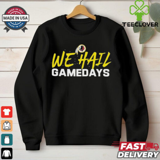 Official Washington Commanders We Hail Gamedays T Shirts