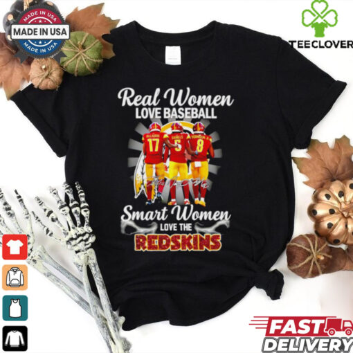 Official Washington Commanders real women love baseball smart women love the Redskins signature shirt