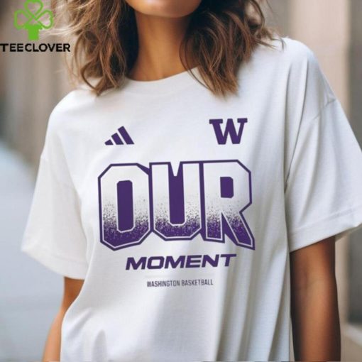 Official Washington Huskies 2024 On Court Bench Our Moment Shirt