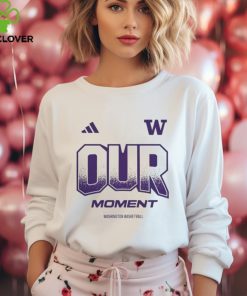 Official Washington Huskies 2024 On Court Bench Our Moment Shirt