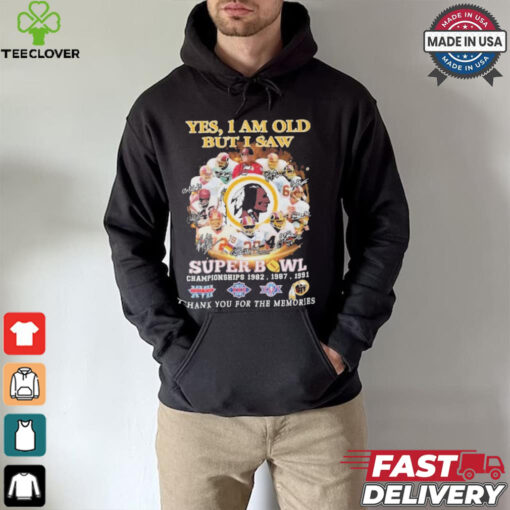 Official Washington Redskins Yes I Am Old But I Saw Redskins In Super Bowl T Shirt