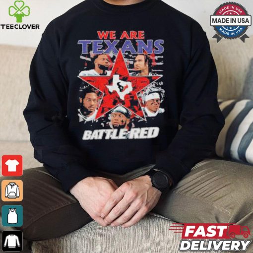 Official We Are Houston Texans Battle Red 2024 T Shirt