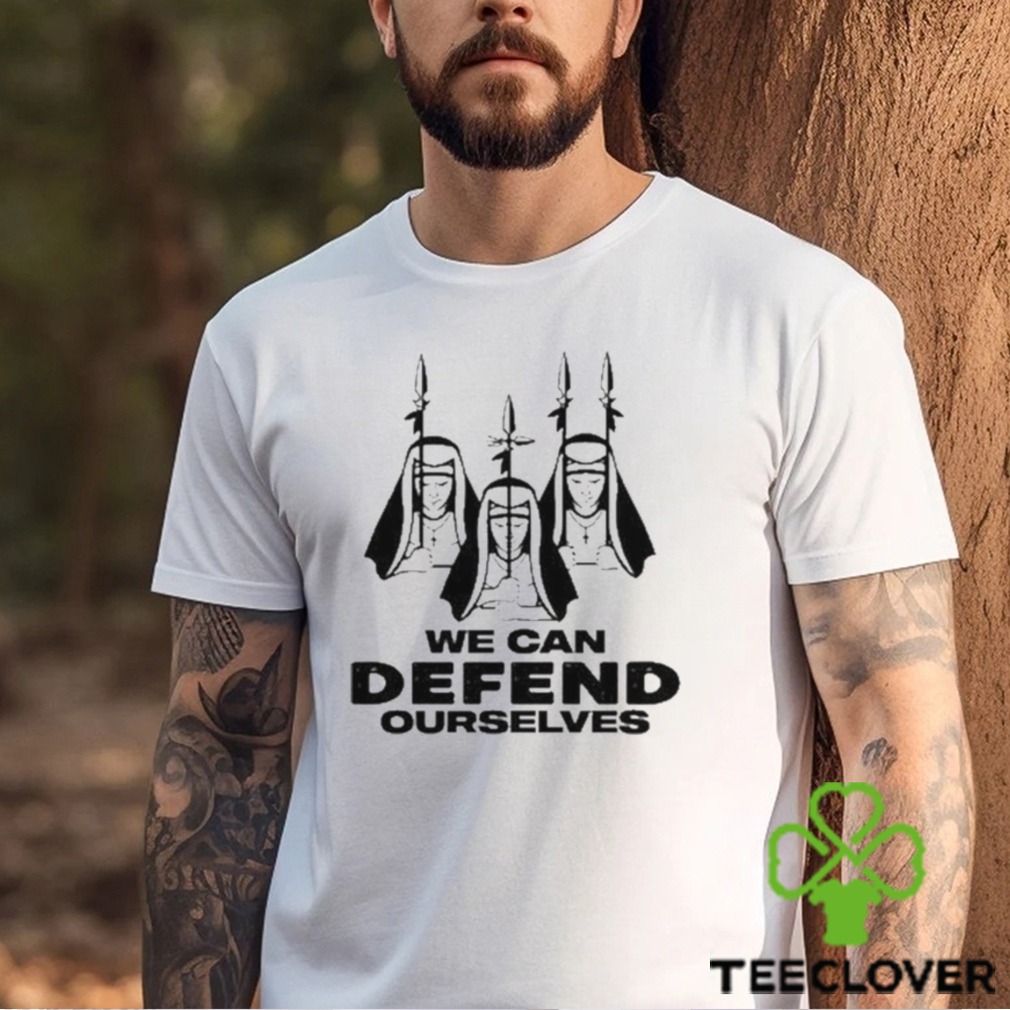 Official We Can Defend Ourselves T Shirt Official We Can Defend Ourselves T Shirt