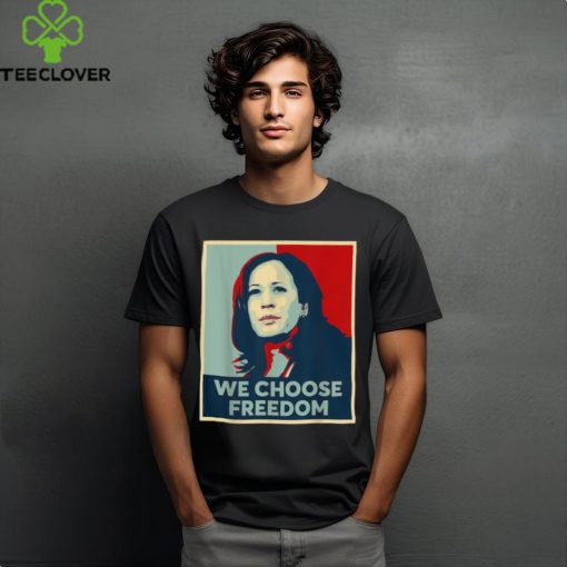 Official We Choose Freedom Kamala Harris 2024 Retro T Shirt