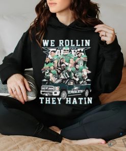 Official We Rollin’ They Hatin’ Philadelphia Eagles Signatures Shirt