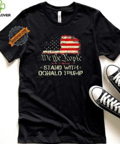 Official We The People Stand With Donald Trump 2024 American Flag T Shirt 2 Official We The People Stand With Donald Trump 2024 American Flag T Shirt