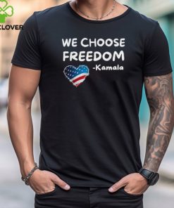 Official We choose freedom Kamala Harris 2024 T shirt