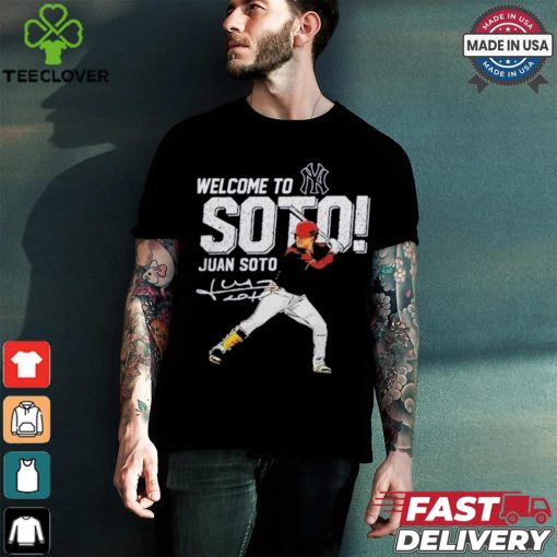 Official Welcome To New York Yankees Juan Soto Shirt