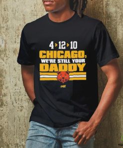 Official We’re Still Your Daddy For Green Bay Football Fans T shirt 2 Official We’re Still Your Daddy For Green Bay Football Fans T shirt