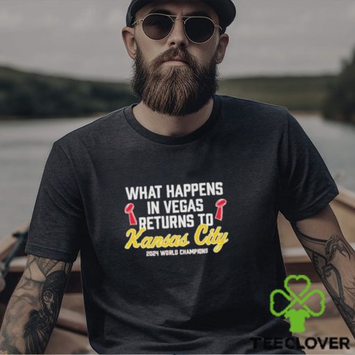 Official What happens in Vegas Returns to Kansas City Chiefs 2024 shirt