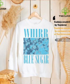 Official Whirr blue sugar T hoodie, sweater, longsleeve, shirt v-neck, t-shirt