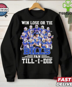 Official Win Lose Or Tide Buffalo Bills Fan Till I Die 2024 Christmas shirt