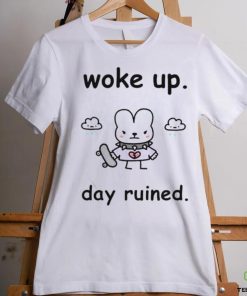Official Woke Up Day Ruined Shirt