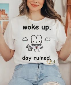 Official Woke Up Day Ruined Shirt