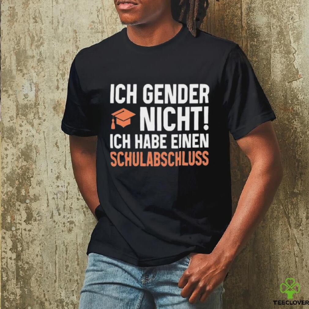 Official Wolleerz Ich Gender Nicht Ich Habe Einen Schulabschluss shirt Official Wolleerz Ich Gender Nicht Ich Habe Einen Schulabschluss shirt