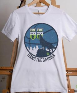 Official Wolves 2022 2023 Hang the banner shirt