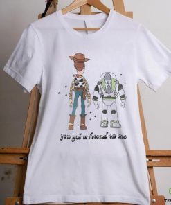 Official Woody And Buzz Lightyear You Got A Friend In Me Shirt