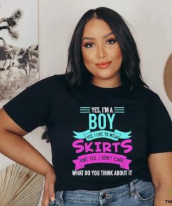 Official Yes, I’m A Boy Yes, I Like Wear Skirts New shirt