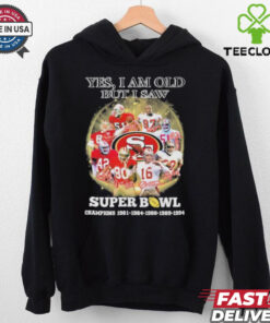 Official Yes, I’m Old But I Saw San Francisco 49ers Super Bowl Champions Signatures Shirt