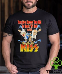 Official You Are Never Too Old To Rock N Roll With Kiss Band Shirt