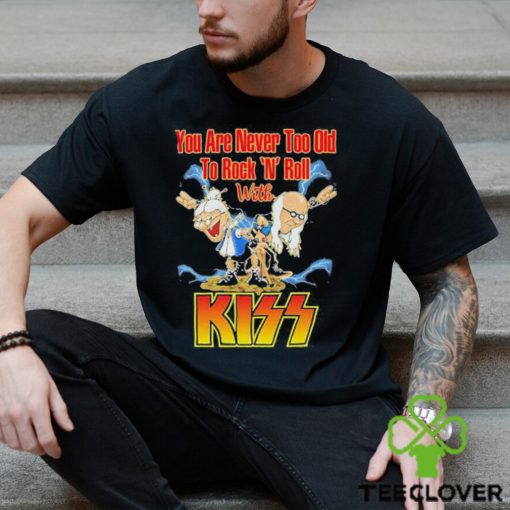 Official You Are Never Too Old To Rock N Roll With Kiss Band Shirt